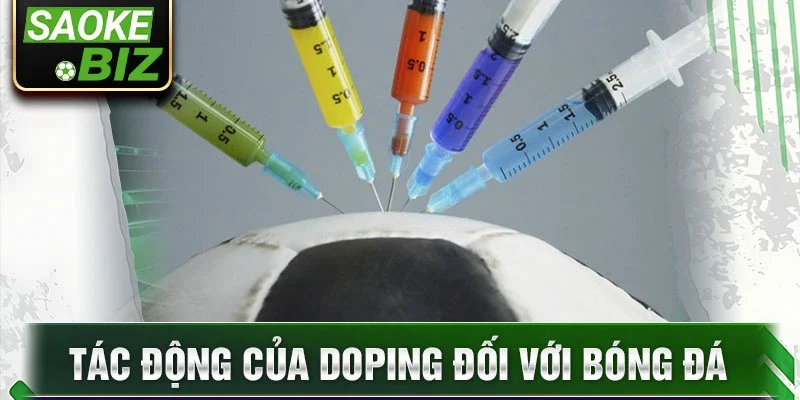 Tác động của doping đối với bóng đá